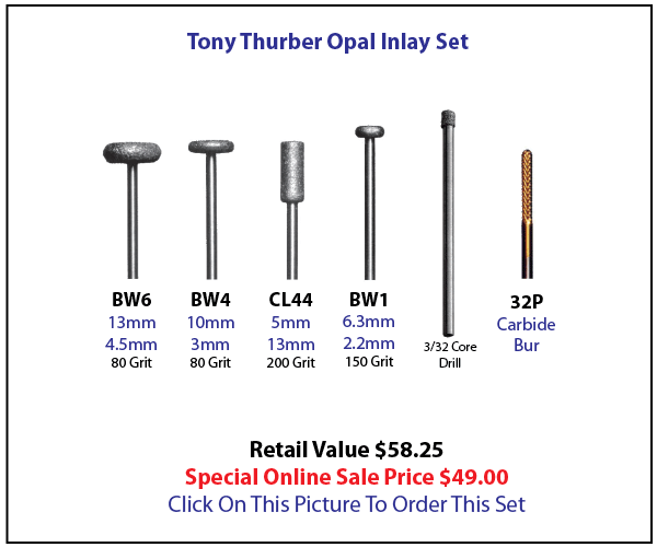 Tony Thurber Opal Inlay Set